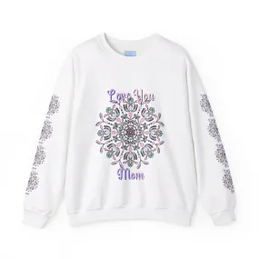 Love You Mom Mandala Sweatshirt