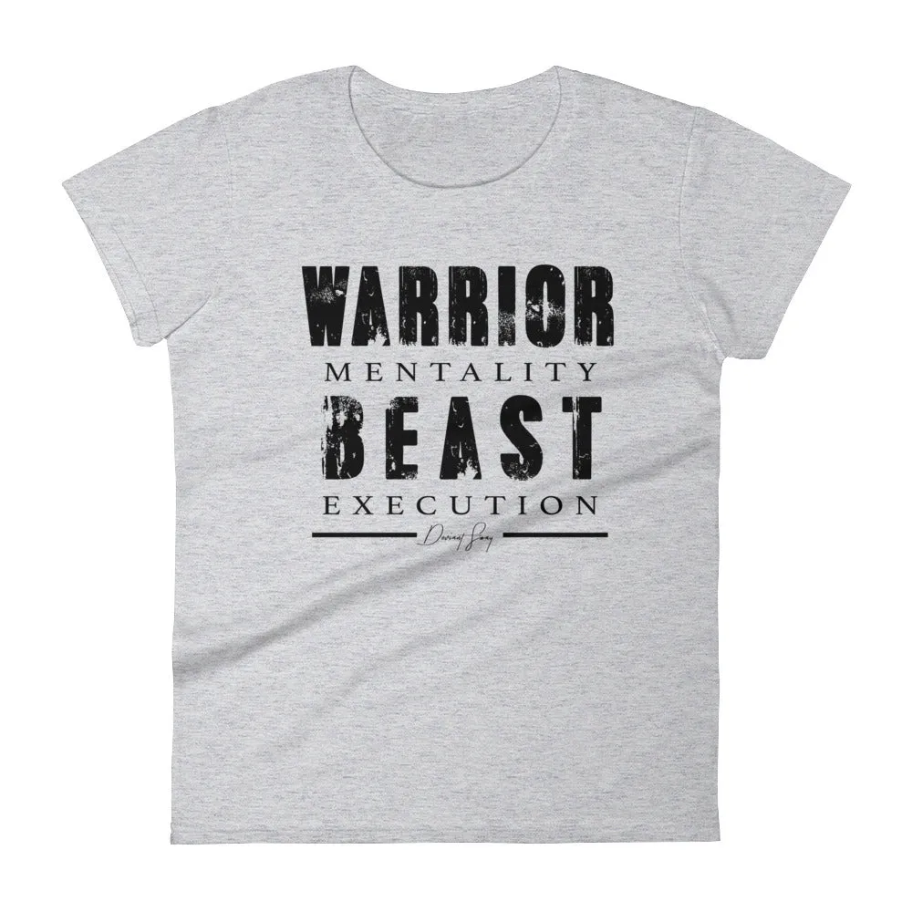 Women's Warrior Mentality Beast Execution short sleeve t-shirt