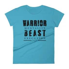 Women's Warrior Mentality Beast Execution short sleeve t-shirt